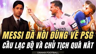 MESSI NÓI PSG LÀ ĐỊA NGỤC QUẢ KHÔNG SAI ĐẾN MBAPPE CÒN BỊ PSG DỌA CHO LỤI TÀN SỰ NGHIỆP