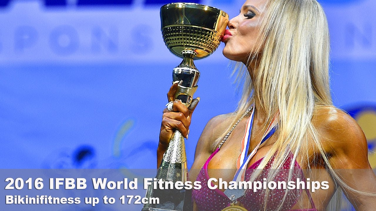 2016 IFBB World Fitness Championships BIKINI 172cm YouTube