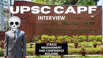 CAPF 2024 INTERVIEW GUIDANCE PROGRAM SESSION-2