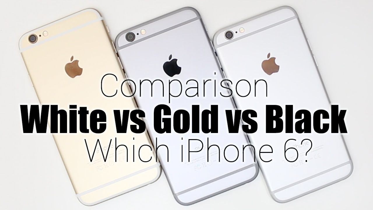 Apple Iphone 6 White Silver Vs Gold Vs Black Space Gray