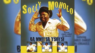 Wa Le Bona Lesedi Naa? Solly Moholo