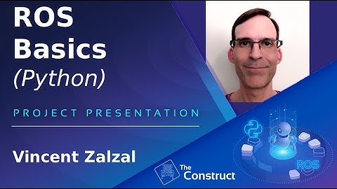 Vincent Zalzal ROS Basics Python Project Presentation