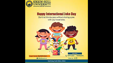 Spreading Smiles Sikkim Skill University Wishes You A Happy International Joke Day With Laughter 