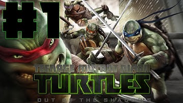 Teenage Mutant Ninja Turtles - Out Of The Shadows | Gameplay/Walkthrough Part 1 | HD 1080p