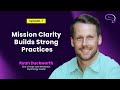 Dr. Ryan Duckworth on mission clarity in group practice growth