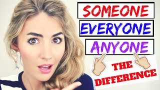 SOMEONE, EVERYONE, ANYONE- The difference! English Vocabulary lesson