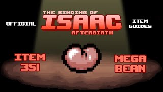 Official TBOI Item Guides No. 351: Mega Bean @nicalisinc