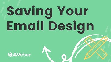 Save your own custom email template design with AWeber