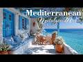 Chill Mediterranean Music Italian Vibes 2 Hours Of Relaxing Italian Dreamy Seaside Views Chill Mediterranean Music Italian Vibes 2 Hours Of Relaxing Italian Dreamy Seaside Views