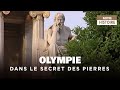 Les Enjeux grecs - Dans le secret des pierres Olympie - Histoire Mythologie -Documentaire complet-AM