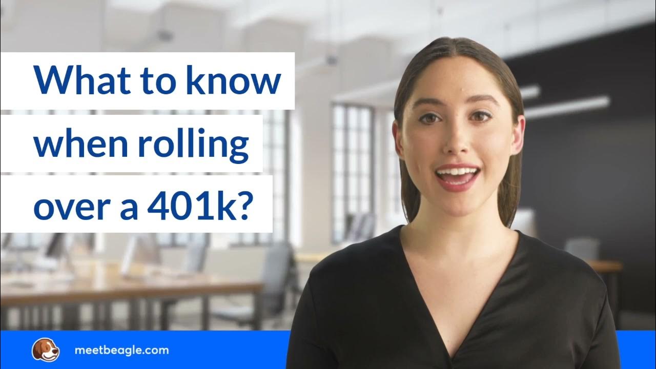 What to know when rolling over a 401k? YouTube