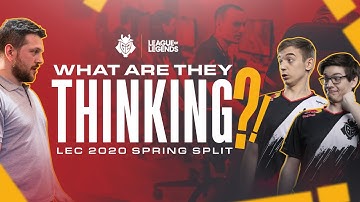 What Are They Thinking?! | LEC 2020 Spring Split Promo
