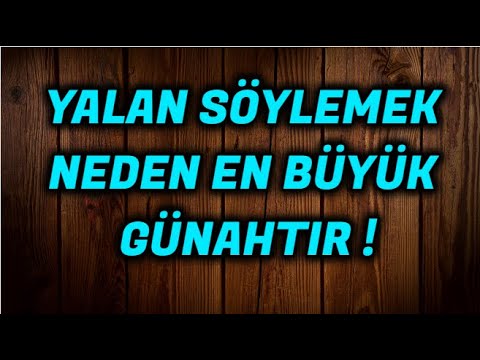 YALAN NEDEN BÜYÜK GÜNAHTIR! - Yalan Söylemek Günahı Nedir? -  Sesli vaaz