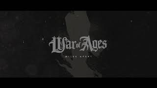 Miniatura de "War of Ages - "Miles Apart""