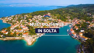 Must Do Things in Solta