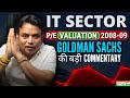 IT SECTOR Valuation Alarm! 🚨 Goldman Sachs की बड़ी Commentary | 2008-09 Repeats?