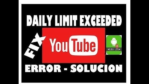 Youtube Api v3 Error Fixed Your Android App : Daily Limit Exceeded /  Quota Exceeded