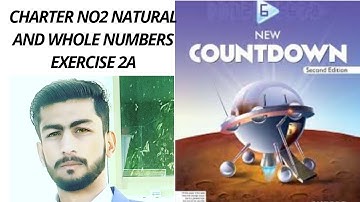 Class 6th Countdown Chapter No2 Natural and whole number ||Exercise No 2a complete