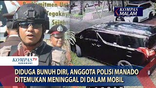 Diduga Bunuh Diri, Anggota Polisi Manado Ditemukan Meninggal di Dalam Mobil