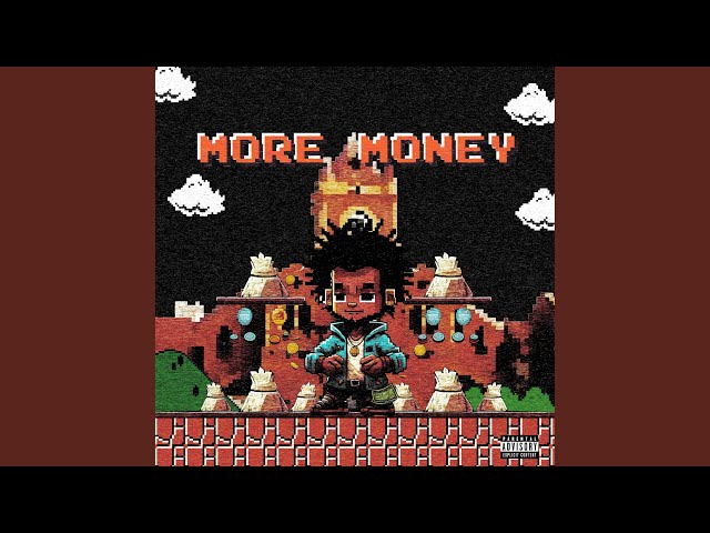 MORE MONEY (feat. AliSoomroMusic)