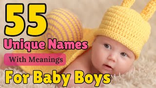 55 Unique Names for Baby Boys 2023 | Baby Names with Meanings | Cuddles Lane #baby #youtube #babyboy