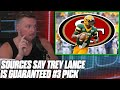 Pat McAfee Was Told By Sources Trey Lance Is The #3 Pick