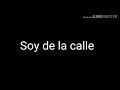 Descargar Soy de la calle letra - Ferrasii Descargar Soy de la calle letra - Ferrasii