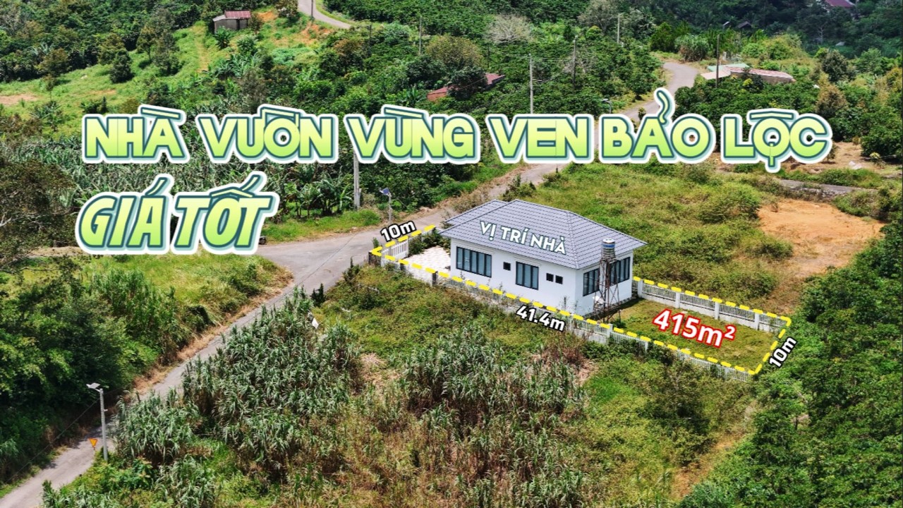 Nhà vườn nhỏ xinh vùng ven Bảo Lộc, Lâm Đồng giá tốt, 415m² (10x41) có sẵn 360m² thổ cư, 2.3 tỷ TL