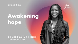 Awakening hope  Damilola Makinde at Elim Leaders Summit 2024