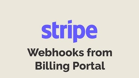 Episode #461 - Webhooks from Stripe Billing Portal | Preview