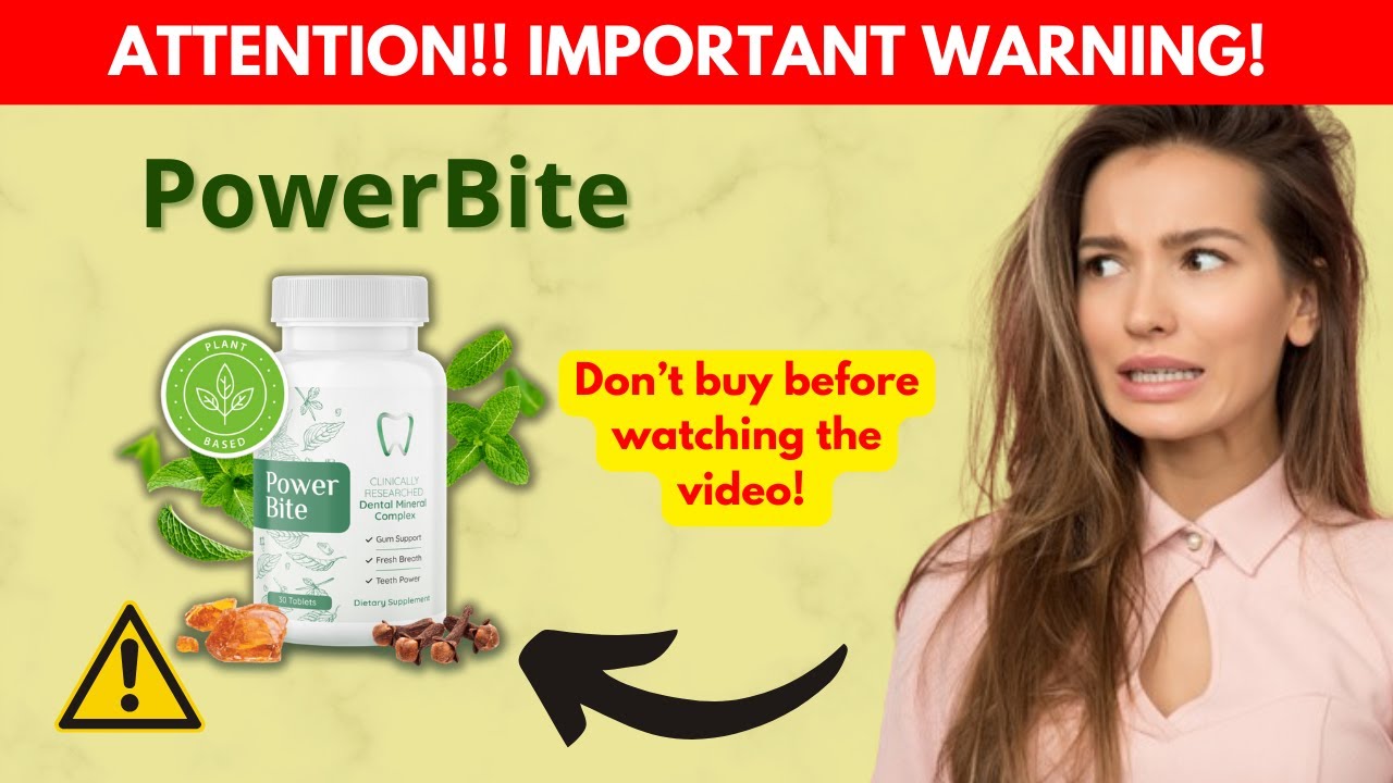 POWERBITE REVIEW – POWERBITE  – POWERBITE ORAL SUPPLEMENT – POWERBITE REVIEWS