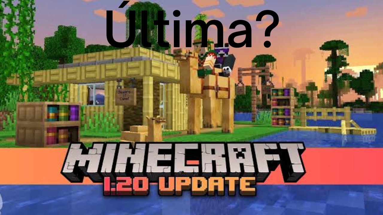 A 1.20 será a última versão do Minecraft? - YouTube