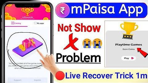 😱 mPaisa mRewards App Game Not Available Problem | Playtime Game Not show mPaisa App | Earining App