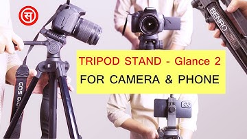 Benro Tripod T880EX Glance 2 | Best Stand For Camera, Mobile, iPhone, DSLR, Mirrorless Camera