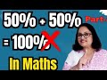 Percentage Confusion Solved! 📘 Can 50% + 50% = 75%?