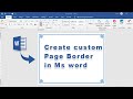 Creating Custom Page Border in Ms Word | How to create custom page border in word | page border word