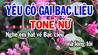 Karaoke Yêu Cô Gái Bạc Liêu Tone Nữ ( Am ) Nhạc Sống Tuấn Cò