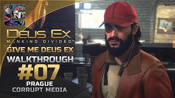 Deus Ex: Mankind Divided - Ghost Walkthrough / Part 7 - Corrupt Media | CenterStrain01