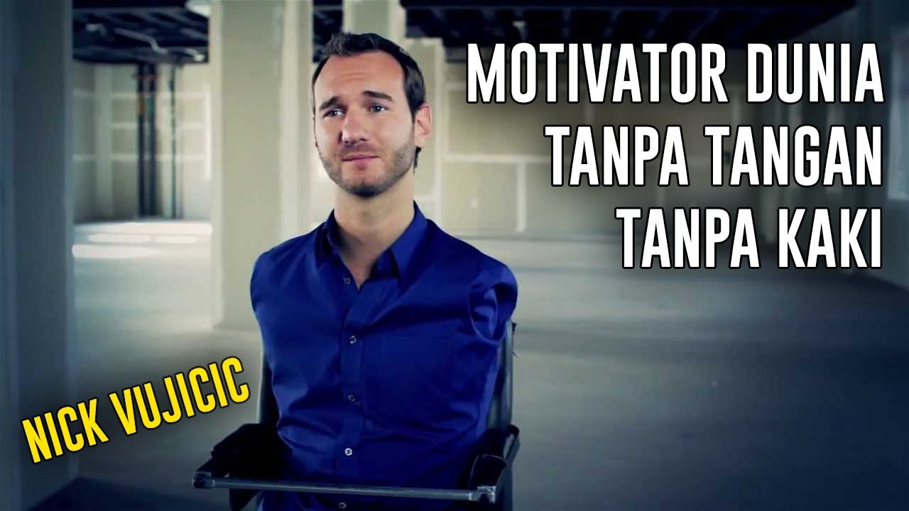 Judul: Nick Vujicic: Inspirasi Hidup Tanpa Batas
