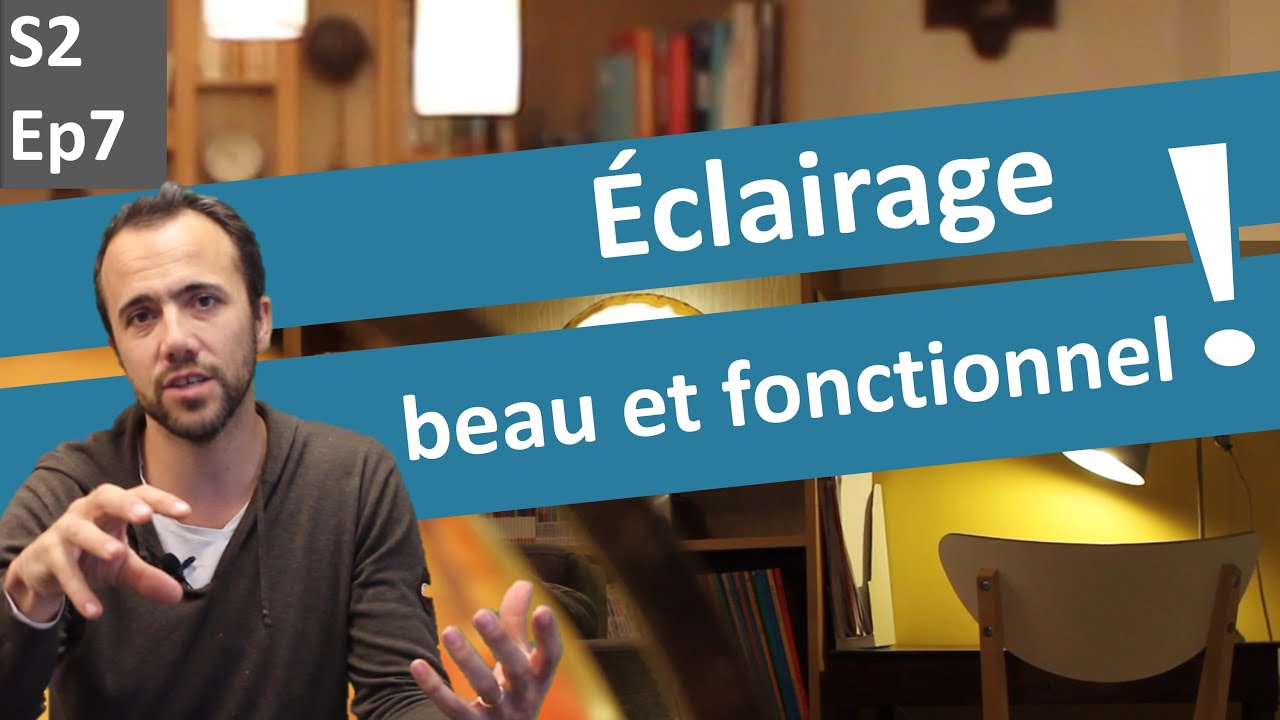Comment éclairer un appartement ? Plan électrique, ambiances, astuces et décoration. S2 E7