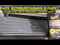 Pongo a prueba este restaurador de plastico a ver si funciona y cuanto dura / plastic restorer