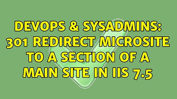 DevOps & SysAdmins: 301 Redirect microsite to a section of a main site in IIS 7.5