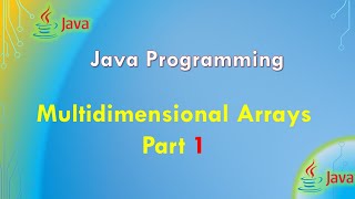 17- Multidimensional Arrays part 1