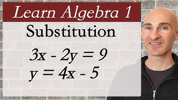 Learn Algebra 1 Substitution Method