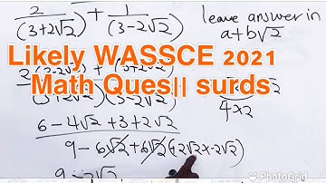 Likely 2021 WASSCE Math Question || tricky surds question