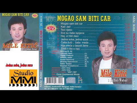 MIle Kitic I Juzni Vetar Jedna Soba Jedna Suza Audio 1987 