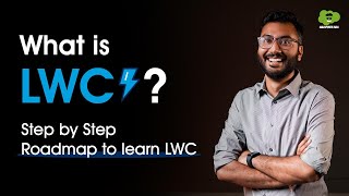 What is Lightning Web Component (LWC) | Roadmap To Learn LWC | #salesforce #lwc