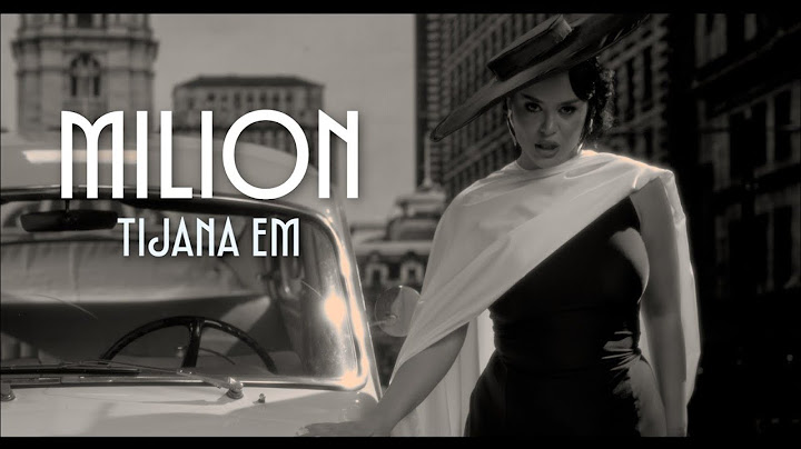 Tijana eM - MILION (Official video 2025)