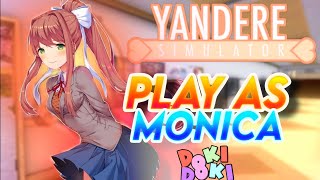 Play As Monika!! (DDLC) // Yandere Simulator DL