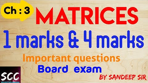 | Matrices |most Important Questions of class 12 Maths 2021|chapter -03 Matrices | CBSE Board Exam |